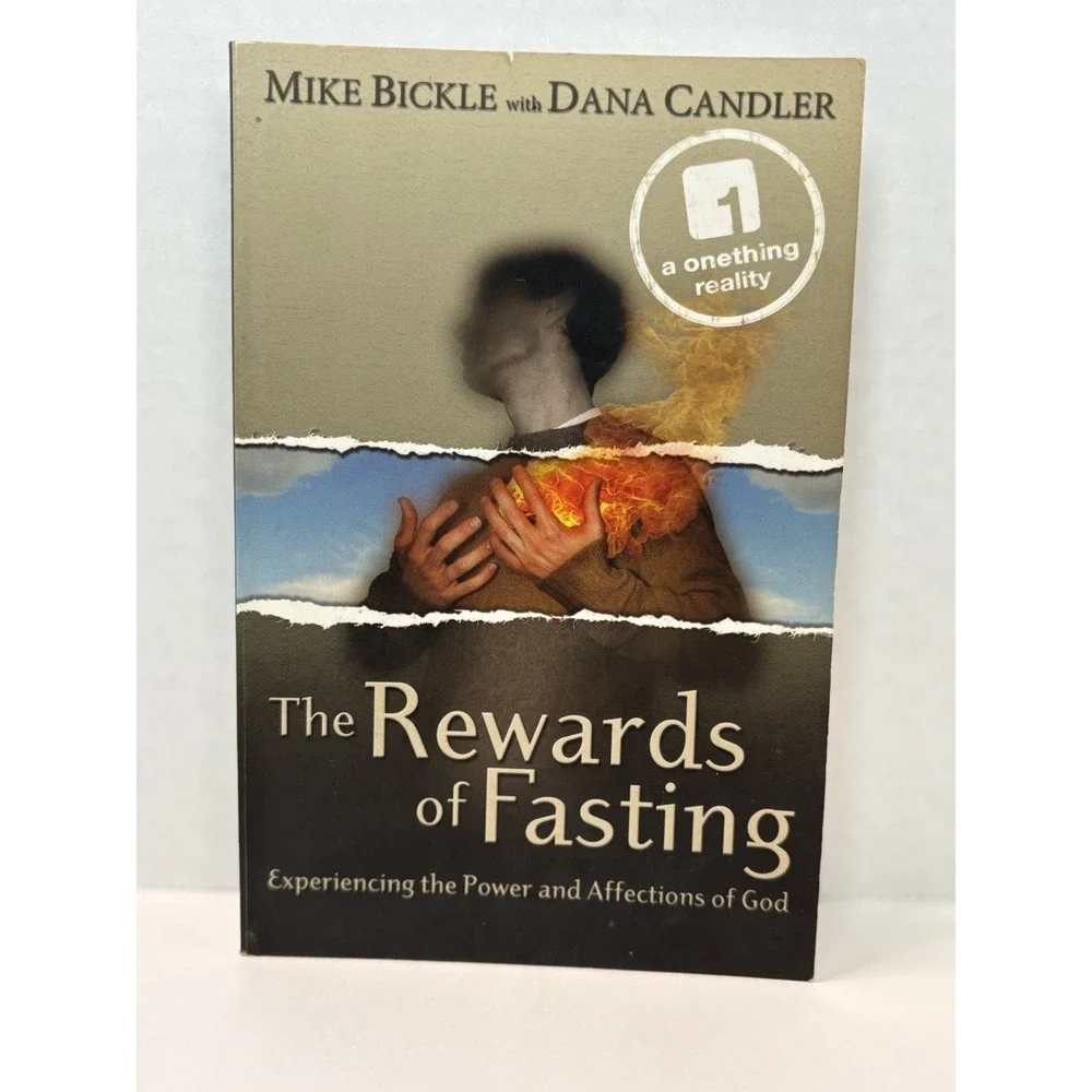 The Rewards of Fasting - Paperback By Mike Bickle - VERY‎ GOOD